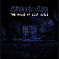 The House of Lost Souls